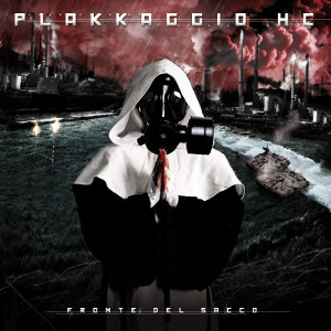 Plakkaggio Hc - [2009] Fronte Del Sacco